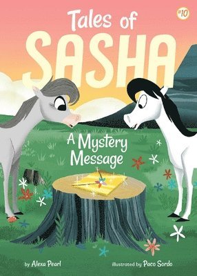 Alexa Pearl - Tales of Sasha 10: A Mystery Message, Häftad
