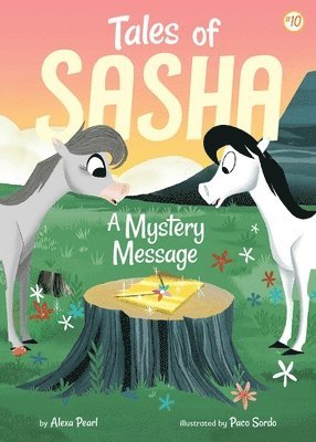 Tales Of Sasha 10: A Mystery Message 1