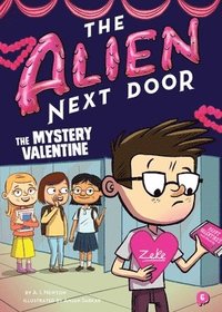 bokomslag Alien Next Door 6: The Mystery Valentine