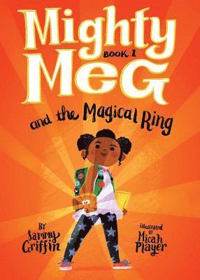 bokomslag Mighty Meg 1: Mighty Meg And The Magical Ring