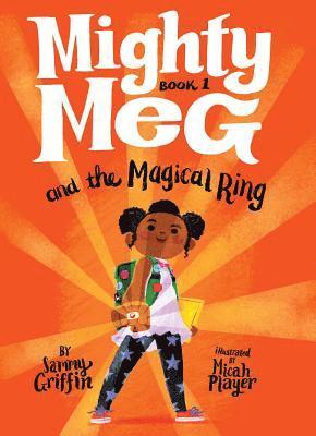 bokomslag Mighty Meg 1: Mighty Meg And The Magical Ring