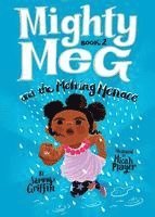 bokomslag Mighty Meg 2: Mighty Meg And The Melting Menace
