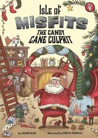 bokomslag Isle of Misfits 4: The Candy Cane Culprit