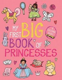 bokomslag My First Big Book of Princesses