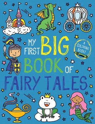 My First Big Book of Fairy Tales 1