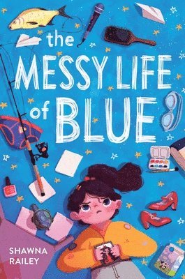 The Messy Life of Blue 1