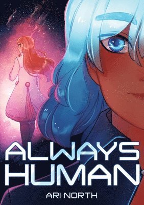 bokomslag Always Human: A Graphic Novel (Always Human, #1)