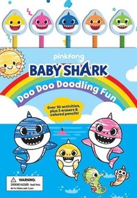 bokomslag Baby Shark: Doo Doo Doodling Fun (Pencil Toppers)