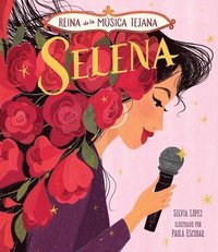 bokomslag Selena, Reina de la Música Tejana