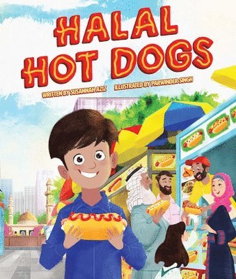 Susannah Aziz - Halal Hot Dogs, Inbunden