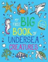 bokomslag My First Big Book of Undersea Creatures