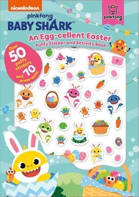 Baby Shark: An Egg-Cellent Easter Puffy Sticker and Activity Book 1