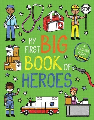 My First Big Book of Heroes 1