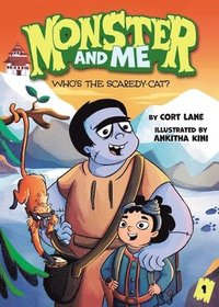 bokomslag Monster and Me 1: Who's the Scaredy-Cat?