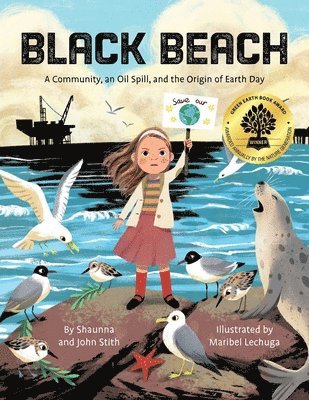 bokomslag Black Beach: A Community, an Oil Spill, and the Origin of Earth Day