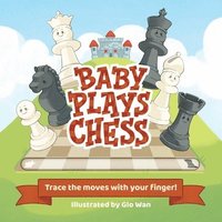 bokomslag Baby Plays Chess
