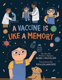 bokomslag Vaccine Is Like A Memory