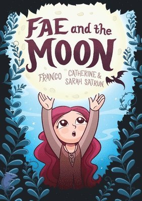 Fae and the Moon 1