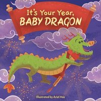 bokomslag It's Your Year, Baby Dragon