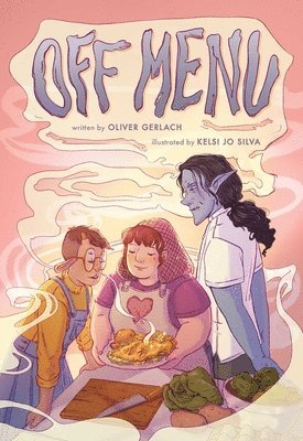 Oliver Gerlach - Off Menu: A Graphic Novel, Häftad