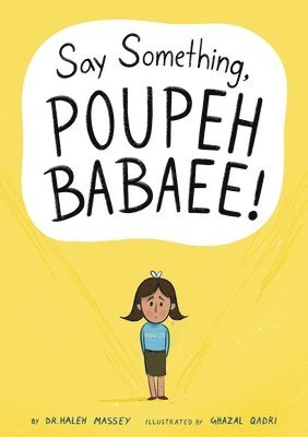 Haleh Massey - Say Something, Poupeh Babaee!: A Graphic Novel, Häftad