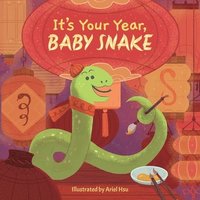 bokomslag It's Your Year, Baby Snake