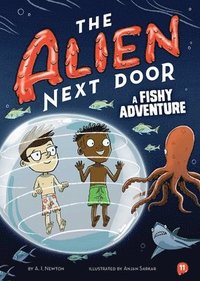 bokomslag The Alien Next Door 11: A Fishy Adventure