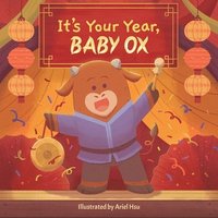 bokomslag It's Your Year, Baby Ox