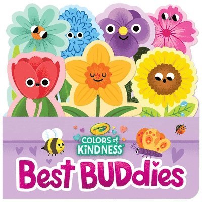 Buzzpop - Crayola: Best Buddies (a Crayola Flowerpot-Shaped Novelty Board Book for Toddlers), Kartonnage