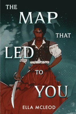 The Map That Led to You (a Novel) 1