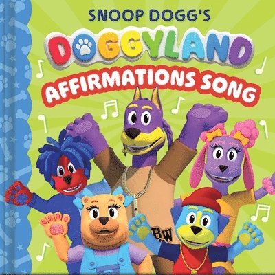 Buzzpop - Snoop Dogg's Doggyland: Affirmations Song (a Snoop Dogg Doggyland Cased Board Book for Kids), Kartonnage