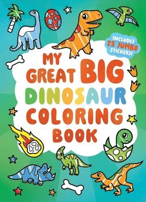 Little Bee Books - My Great Big Dinosaur Coloring Book, Häftad