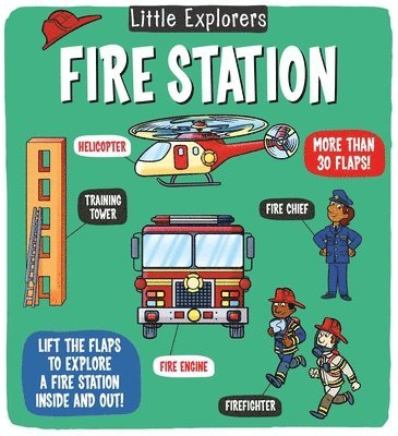 Catherine Ard - Little Explorers: Fire Station, Inbunden