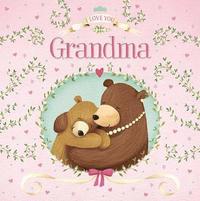bokomslag I Love You Grandma