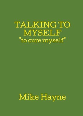 Talking to Myself 1