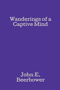 bokomslag Wanderings of a Captive Mind