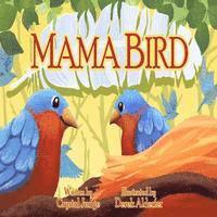 Mama Bird 1