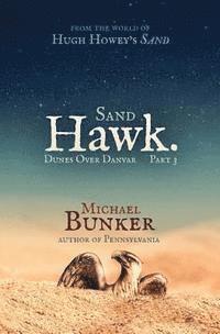 bokomslag Dunes Over Danvar 3: Sand Hawk.