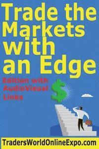 Trade the Markets with an Edge 1