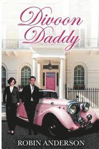 Robin Anderson - Divoon Daddy, Häftad