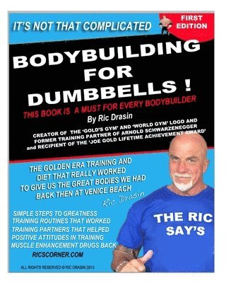 Ric Drasin - Bodybuilding for Dumbbells: same, Häftad