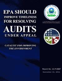 bokomslag EPA Should Improve Timeliness for Resolving Audits Under Appeal