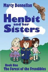 bokomslag Henbit and Her Sisters