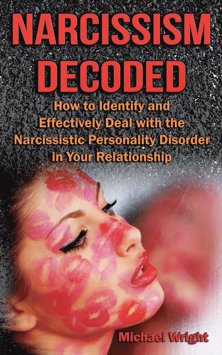 Michael Wright - Narcissism Decoded, Häftad