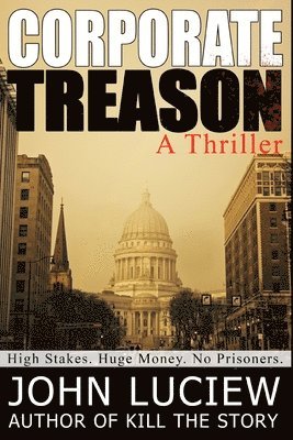 Corporate Treason: A Thriller: Amanda Creed Book Three 1