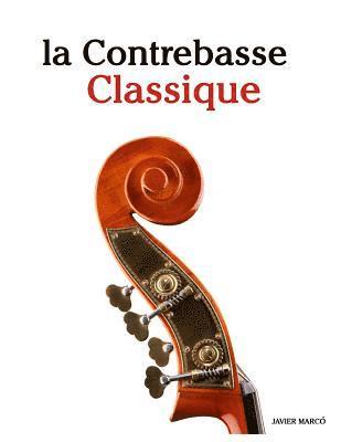 Marc - La Contrebasse Classique: Pi, Häftad