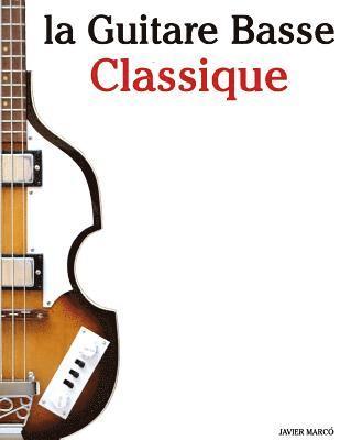 bokomslag La Guitare Basse Classique: Pi