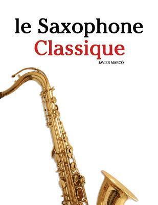 Le Saxophone Classique: Pi 1