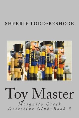 Sherrie Todd-Beshore - Toy Master, Häftad