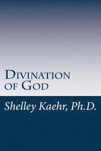 Divination of God 1